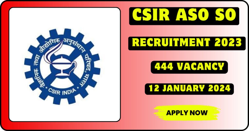 CSIR ASO SO Recruitment